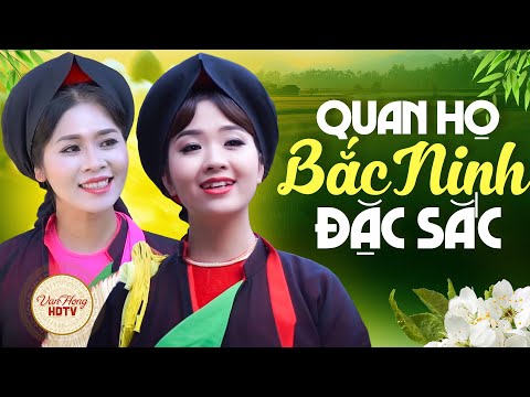 Lặng Người Khi Nghe Làn Điệu Quan Họ Ngọt Ngào Này - Quan Họ Bắc Ninh Đặc Sắc 2023