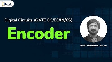 Understanding Encoders: Digital Circuit Logic Concepts For GATE