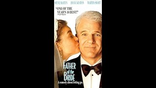 Opening To Father Of The Bride 1992 Vhs Version