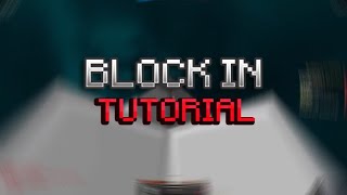 3 Block-in Method