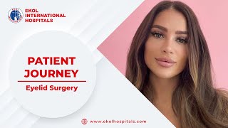 Eyelid Surgery I Ellie's Journey