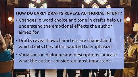 How Do Early Drafts Reveal Authorial Intent? - The Prose Path