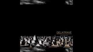 Video thumbnail of "DELATRAVE - Bésame antes de morir (2010)"