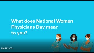 Female osteopathic physicians discuss women in medicine on National Women Physicians Day