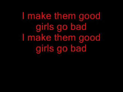 Good girls go bad lyrics xxx photo 5