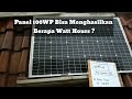 Solar Panel 100WP Menghasilkan Berapa Watt Hour Listrik ?