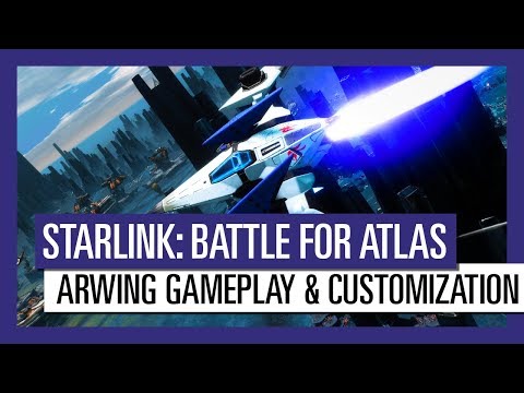 [คำบรรยายไทย] Starlink: Battle for Atlas: เกมเพลย์ของ Star Fox และรายละเอียดการปรับแต่งยาน Arwing