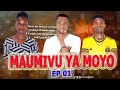 MAUMIVU YA MOYO Ep 01 Love Story Love R H Films Kipara Brand Rk Kp Na Zebuu Last Chance