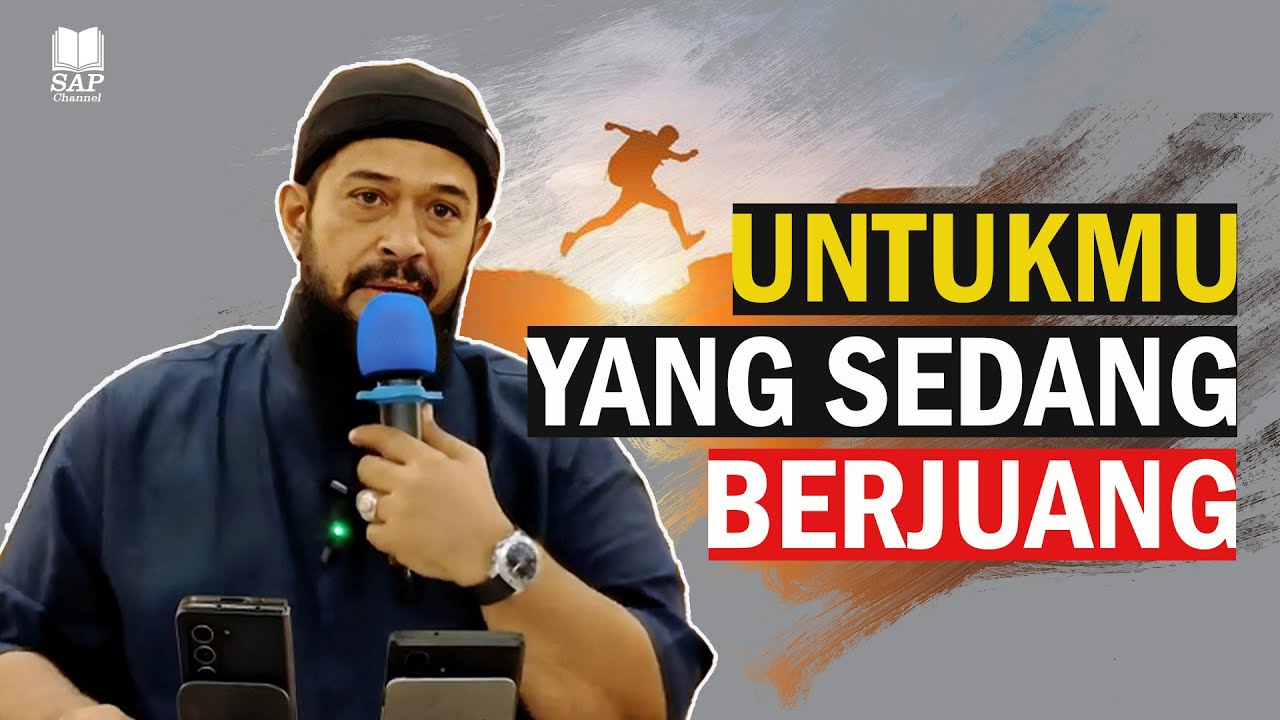 UNTUKMU YANG SEDANG BERJUANG⁉️| USTADZ SUBHAN BAWAZIER