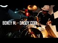 Boney M - Daddy Cool - Drum Cover