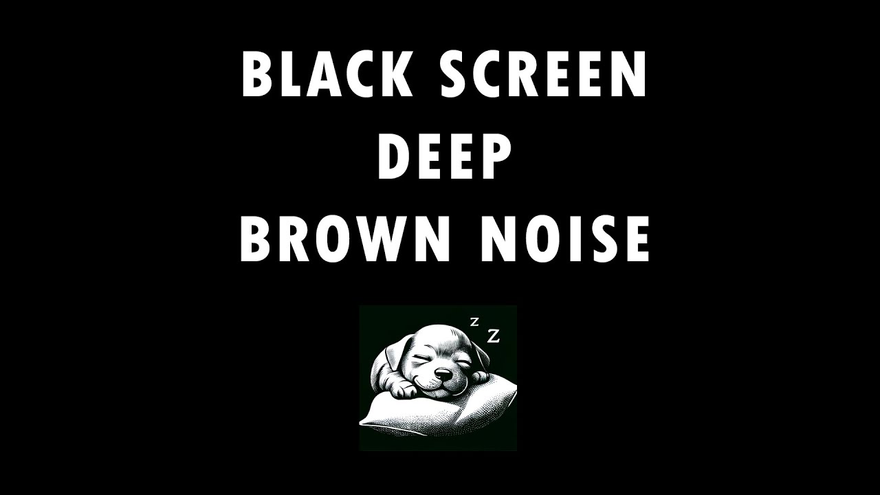 Black Screen Deep Brown Noise No Ads | Deep End (Volume 33) | 12 Hours ...