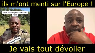 This Cameroonian spits out his harsh truths about Europe Everything is false