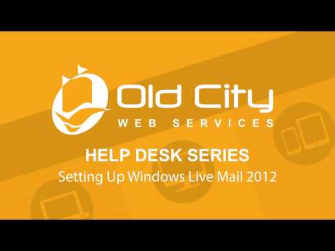 How To Set Up Your Old City Web Service Mail On Windows Live 2012