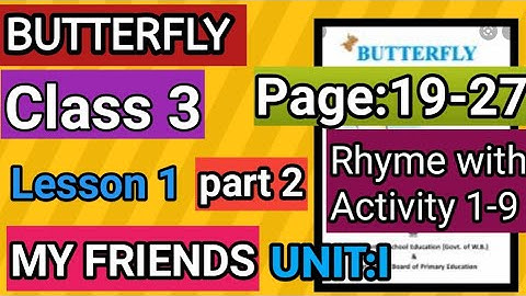 Class 3 English Butterfly Lesson 1 My Friends Unit 1 Activity 1-9 part 2 Class 3 English WBBSE
