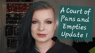 A Court of Pans and Empties | Update 1