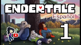 ENDERTALE(Español)~Parte 1~