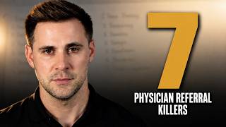 The 7 Reasons Physicians Stop Referring to Your Clinic…