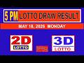 Lotto Result Today PCSO Draw 5pm MAY 18, 2026 Monday 2D 3D
