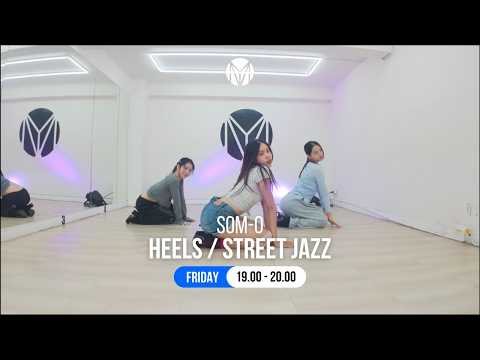 LEE BADA - HIGH HEELS / STREET JAZZ | MYDA DANCE LIFESTYLE – OPEN CLASS
