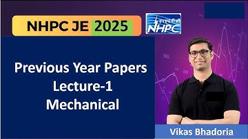 NHPC JE  2025 Previous Year Paper Solution Mechanical