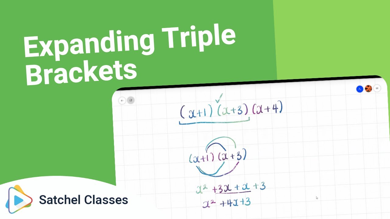 Expanding Triple Brackets Maths Satchel Classes YouTube