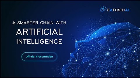 Satoshi AI: The Official Presentation ft. Q&A