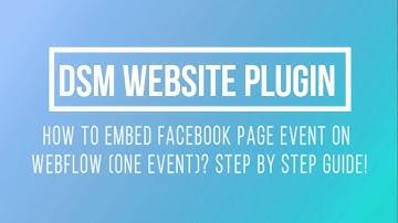 How To Embed Facebook Page Event On Webflow Website?