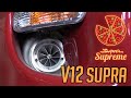 Supra Supreme V12 1000hp Twin Turbo - Episode 9