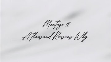 [MC-WARZ] Montage 12 - A Thousand Reasons Why