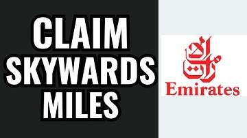 How To Claim Emirates Skywards Miles (2025)