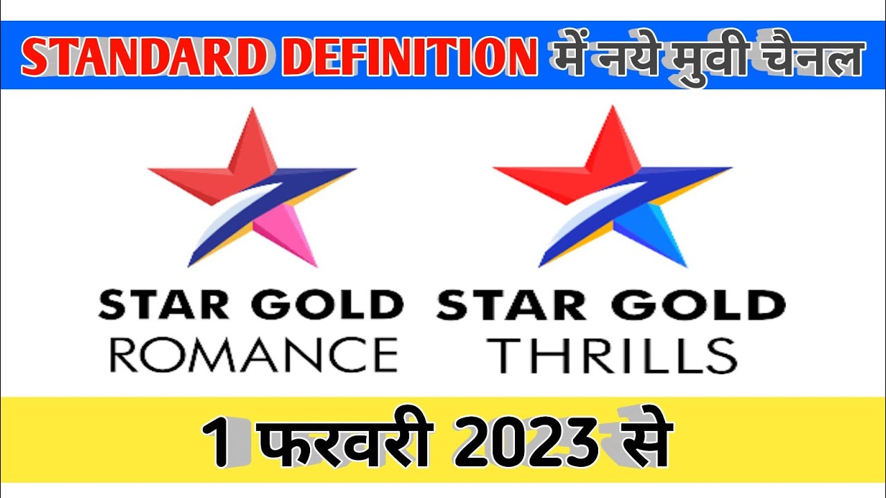 STANDARD DEFINITION में 2 नये MOVIE चैनल 1 FEB से | star india to launch new channel | star network