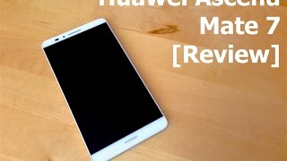 Huawei Ascend Mate 7 [Review]