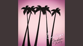 River - Jadea Kelly