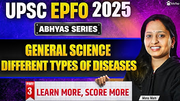 Different types of Diseases | UPSC EPFO Free Classes 2025 | EPFO General Science Free MCQs | EduTap