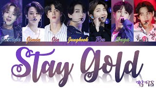 BTS (防弾少年団) - Stay Gold Lyrics [Color Coded Kan/Rom/Eng]