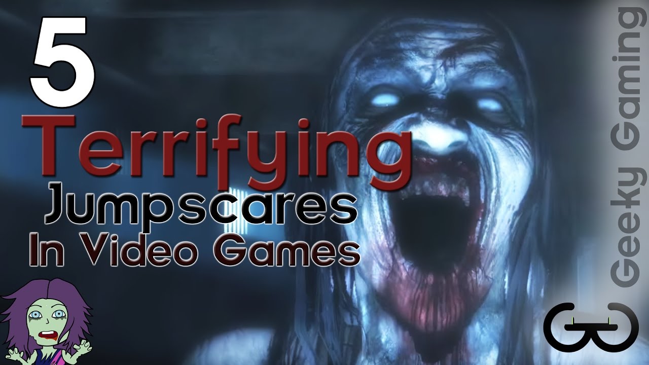 5 Terrifying Jumpscares In Video Games Horror Month 2016 Day 29