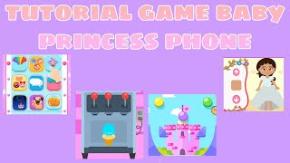 Tutorial Game Baby Princess Phone | Queen Tutorial screenshot 2