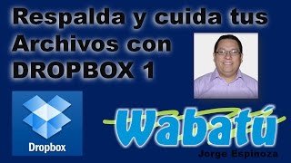 Dropbox paso a paso parte 1