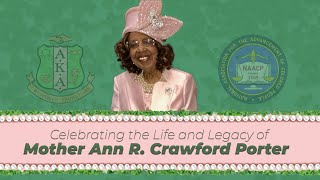 Memorial Service for Mother Ann R. Crawford Porter