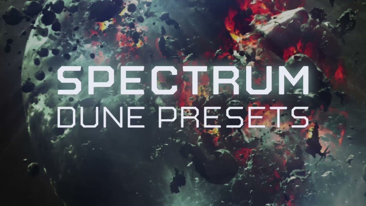 New Loops - Spectrum Dune 3 Presets - Basses Demo