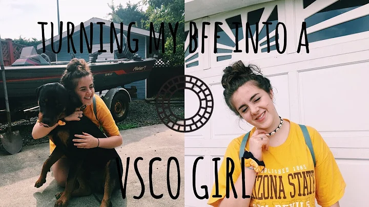turning my bff into a VSCO girl | Isabella Kemp