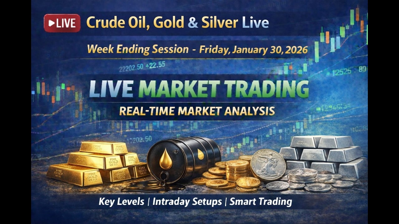 Crude Oil, Gold & Silver Live Trading | Real-Time Market Analysis | Intraday Setups | 30 Jan 2026