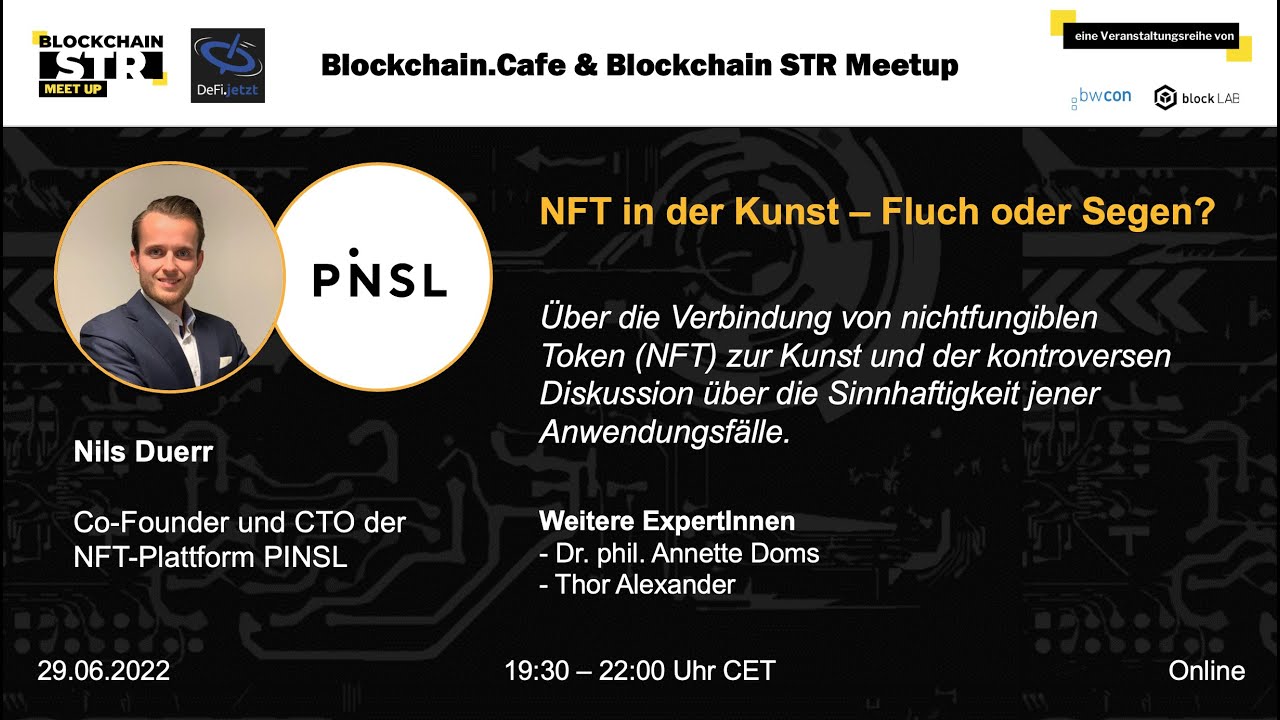 Blockchain STR Online-Meetup & Blockchain.Cafe: NFTs in der Kunst - Fluch oder Segen?