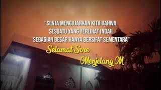 Story Wa Ucapan Selamat Sore menjelang Malam Romantis