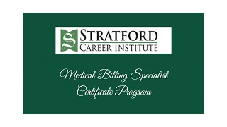 Stratford Career Institute Medical Billing Certificate Program