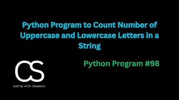 Python Program to Count Number of Uppercase and Lowercase Letters in a String |@CodingwithShameera1
