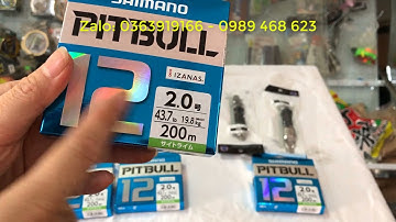 Review Dù pitbull Shimano mới về thêm hàng dòng dây 12 sợi dạng nổi 200m