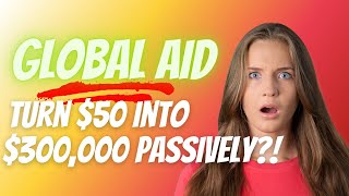 GLOBAL AID - BRAND NEW PLATFORM - THIS IS TIME SENSITIVE SO WATCH THIS RIGHT NOW!!