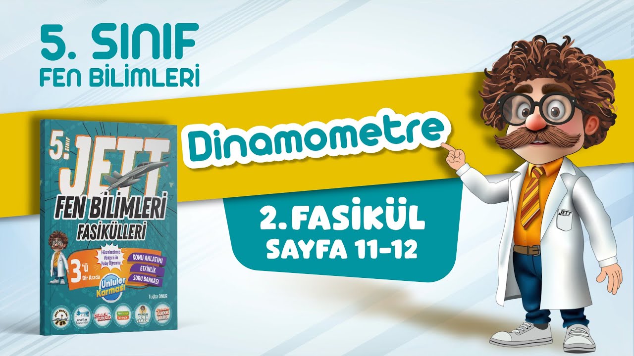 5. Sınıf Jett Fen Bilimleri - Dinamometre - Fasikül 2 - Sayfa 11-12