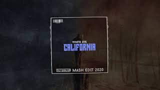 White 2115 -  California  (DJ WALUŚ MASH EDIT 2020)